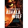 KNYGA Ambelin Kwaymullina Tribe 1: The Interrogation of Ashala Wolf
