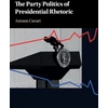 KNYGA Amnon Cavari Party Politics of Presidential Rhetoric