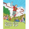 KNYGA Andrea Suhajcik Never, Ever Give Up!