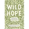 KNYGA Andrew Balmford Wild Hope