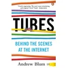 KNYGA Andrew Blum Tubes