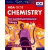 KNYGA Andrew Chandler Grevatt Oxford Smart AQA GCSE Sciences: Chemistry for Combined Science (Trilogy) Student Book