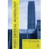 KNYGA Andrew Dewdney Post Critical Museology