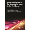 KNYGA Andrew Ebekozien Professional Practice for Quantity Surveyors in the 21st Century