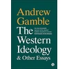 KNYGA Andrew Gamble Western Ideology and Other Essays