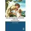 KNYGA Andrew Mansfield Sex and Sexuality in Europe, 1100-1750