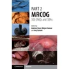 KNYGA Andrew Sizer Part 2 MRCOG: 500 EMQs and SBAs