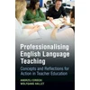 KNYGA Andrzej Cirocki Professionalising English Language Teaching