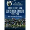 KNYGA Andy Singleton Painting Wargaming Figures: Allied Forces in Blitzkrieg Europe, 1939 1940