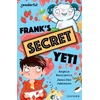 KNYGA Angela Kecojevic Readerful Independent Library: Oxford Reading Level 15: Frank's Secret Yeti