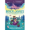 KNYGA Angela Woolfe Roxy &amp; Jones: The Great Fairytale Cover-Up