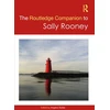 KNYGA Angelos Bollas Routledge Companion to Sally Rooney