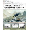 KNYGA Angus Konstam Yangtze River Gunboats 1900–49