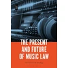 KNYGA Ann Harrison Undifferentiated Present and Future of Music Law