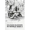 KNYGA Anna Annie Kwai Solomon Islanders in World War II
