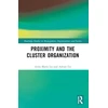 KNYGA Anna Maria Lis Proximity and the Cluster Organization