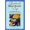 KNYGA Anna Noa Grace Spiritual Beef Broth in a CUP