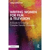 KNYGA Anna Weinstein Writing Women for Film &amp; Television