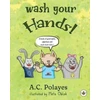KNYGA Anne Catherine Polayes Wash Your Hands!