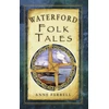 KNYGA Anne Farrell Waterford Folk Tales