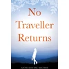KNYGA Anne Louise Mathie No Traveller Returns