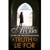 KNYGA Anne Perry Undifferentiated Truth To Lie For (Elena Standish Book 4)