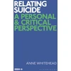 KNYGA Anne Whitehead Relating Suicide