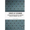 KNYGA Anneleen Arnout Streets of Splendor