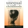 KNYGA Annette Lareau Unequal Childhoods