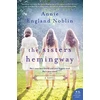 KNYGA Annie England Noblin Sisters Hemingway