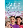 KNYGA Annie Murray Secrets of the Chocolate Girls