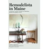 KNYGA Annie Quigley Remodelista in Maine