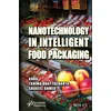 KNYGA Annu Nanotechnology in Intelligent Food Packaging