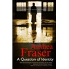 KNYGA Anthea Fraser Question of Identity