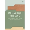 KNYGA Anthony Butler Remaking the ANC