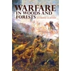 KNYGA Anthony Clayton Warfare in Woods and Forests