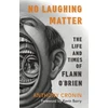 KNYGA Anthony Cronin No Laughing Matter