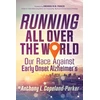 KNYGA Parker Running All Over the World