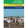KNYGA Antoine Acker Volkswagen in the Amazon
