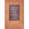 KNYGA Antoine Arjakovsky Towards an Ecumenical Metaphysics, Volume 2