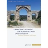 KNYGA Arabella Cortese Urban Space between the Roman Age and Late Antiquity