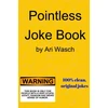 KNYGA Ari Wasch Pointless Joke Book