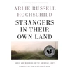 KNYGA Arlie Russell Hochschild Strangers In Their Own Land