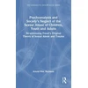 KNYGA Arnold W Rachman Psychoanalysis and Society’s Neglect of the Sexual Abuse of Children, Youth and Adults