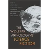 KNYGA Arthur B Evans Wesleyan Anthology of Science Fiction