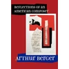 KNYGA Arthur Berger Reflections of an American Composer