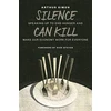 KNYGA Arthur Simon Silence Can Kill