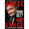 KNYGA Artie Lange Wanna Bet?