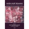KNYGA Asaf Rolef Ben-Shahar When Hurt Remains