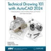KNYGA Ashleigh Congdon Fuller Technical Drawing 101 with AutoCAD 2024